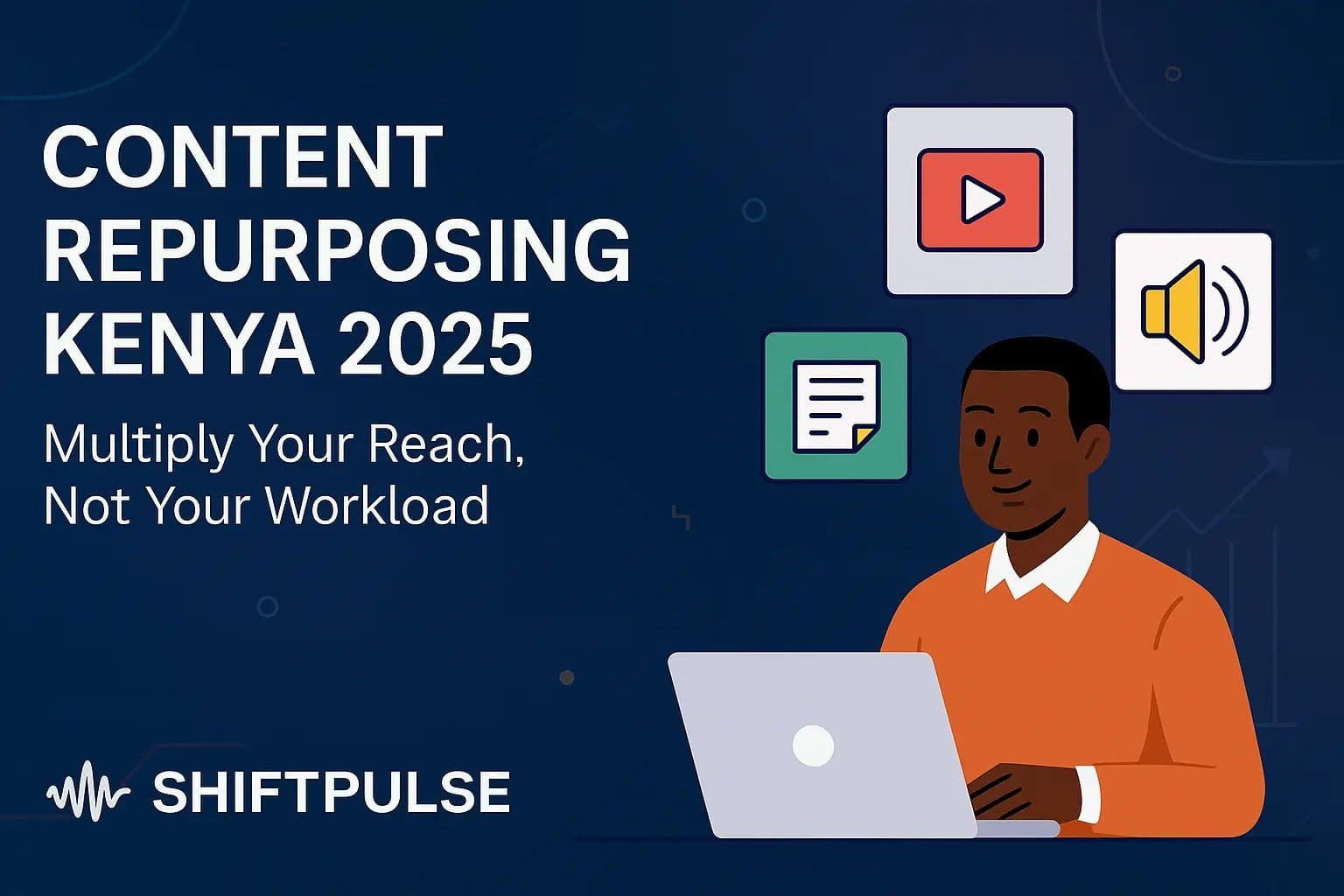 Drowning in Content Creation? There's a Smarter Way to Win in Kenya.