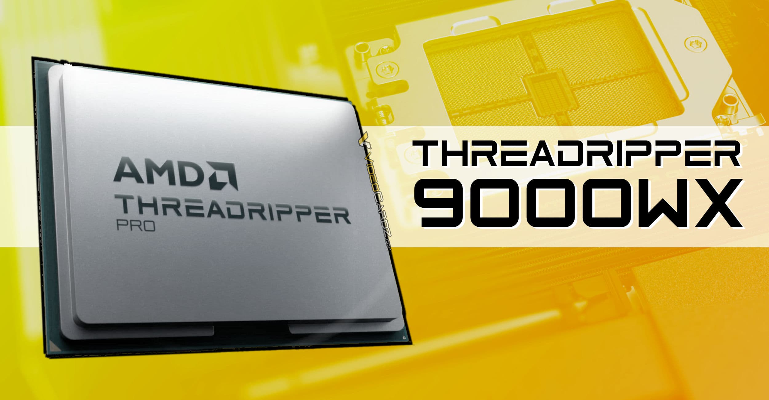 AMD Launches Ryzen Threadripper PRO 9000WX Series for Extreme Workstation Performance