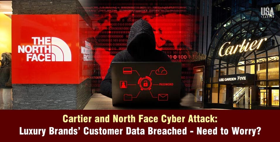 The North Face and Cartier Hit by Major Data Breaches, Exposing Customer Information