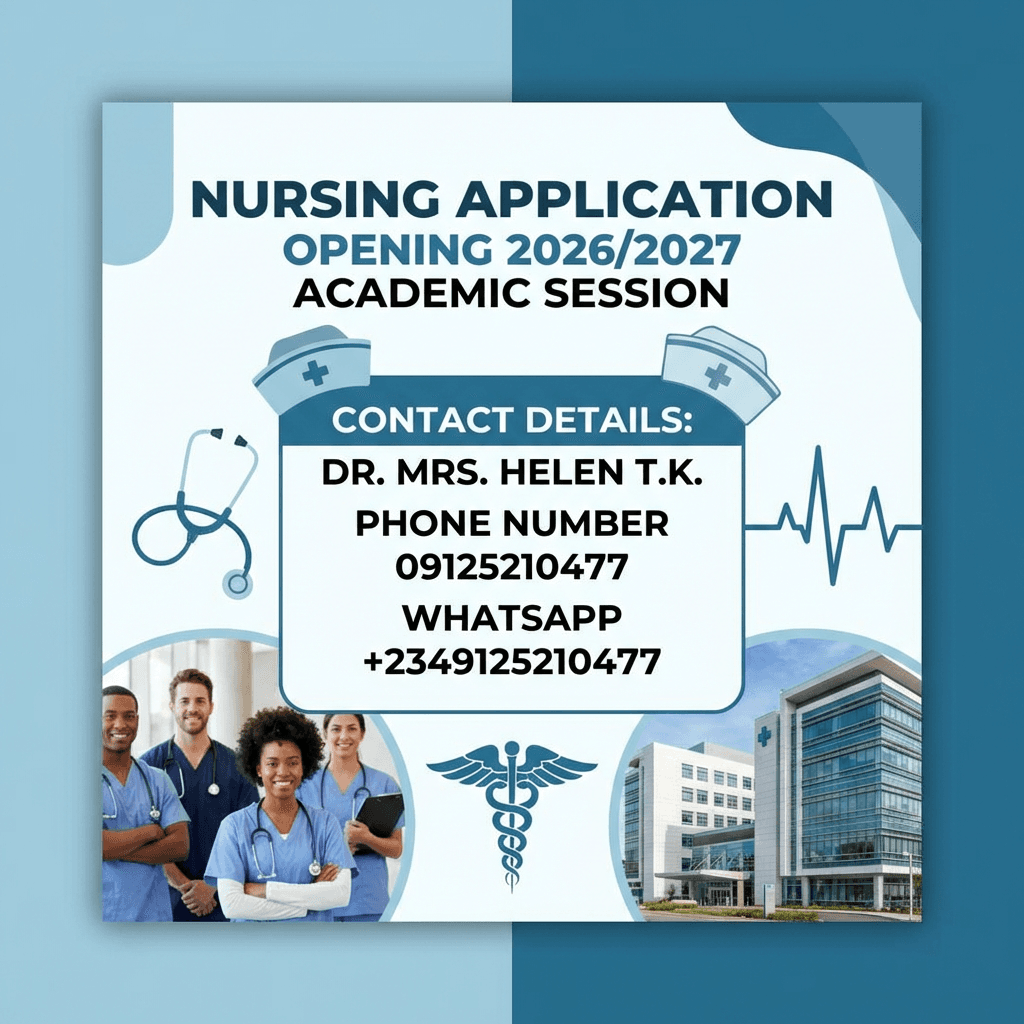 Apply Now: College of Nursing Amachara 2026/2027 Nursing Admission Form Is Out,Call:09125210477 (Dr.Mrs. Helen T.K) For enquiry