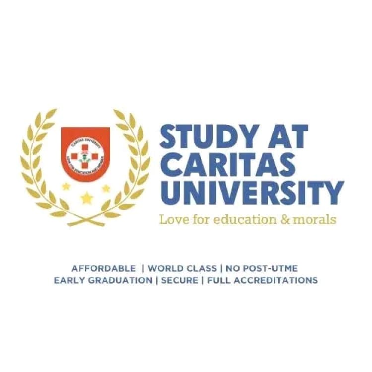 Caritas University, Enugu 2026/2027 Undergraduate Forms(IJMB/JUPEB Form,Direct-Entry/Transfer Form)Now On Sale-Call:(0)9111628447 Or +234(0)9111628447