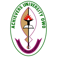 Achievers University,Owo 2026/2027 Post UTME / Admission Screening Form is Out,☎️ Call/WhatsApp: 09111628447 | +2349111628447 on how to apply