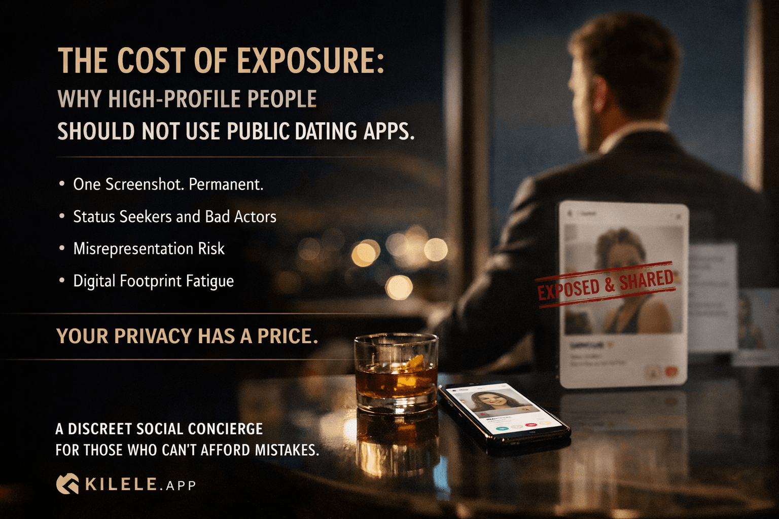 The Cost of Exposure: Why High-Profile People Should Not Use Public Dating Apps