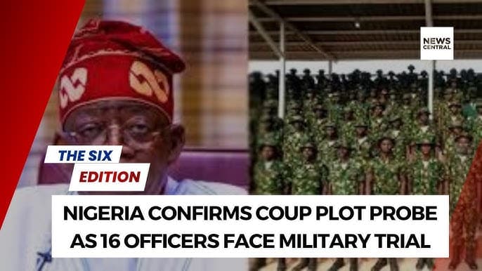 Treason Trial: 16 Officers Face Court Martial for Coup Plot